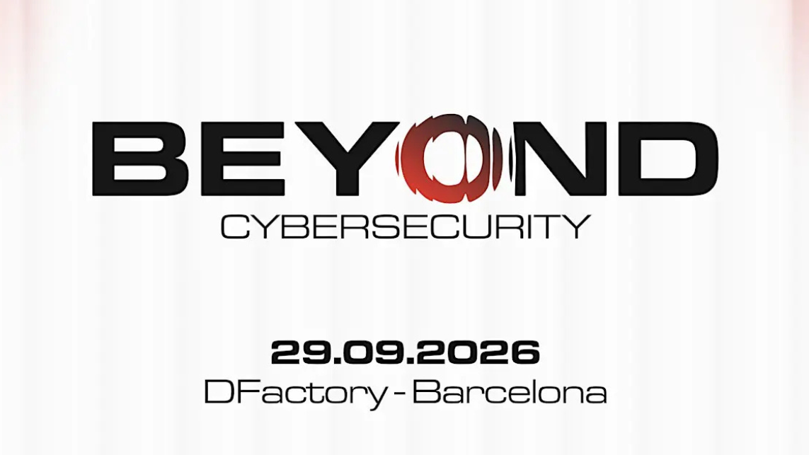 Barcelona se convierte en el epicentro de la ciberseguridad con Beyond Cybersecurity